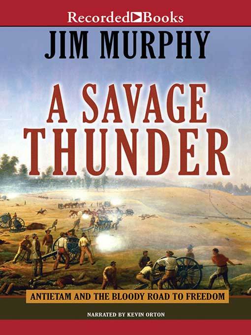 Title details for A Savage Thunder by Jim Murphy - Available